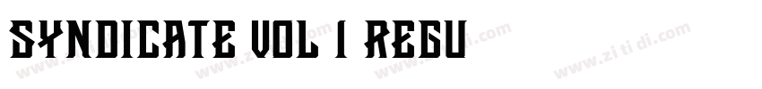 Syndicate vol 1 Regu字体转换